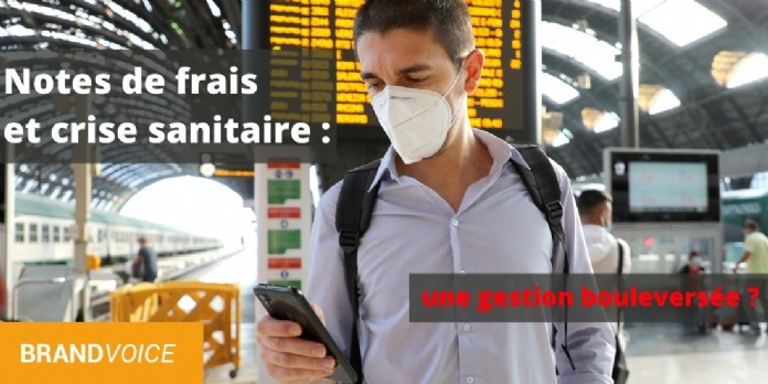 Notes de frais et crise sanitaire : une gestion bouleversée