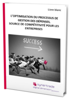 Couverture L’optimisation du processus de gestion des dépenses, source de compétitivité pour les entreprises