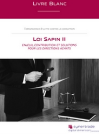 Couverture Loi Sapin II | Enjeux, contribution et solutions pour les Directions Achats