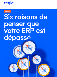 Couverture Six raisons de penser que votre ERP est dépassé