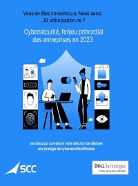 Couverture Cybersécurité, l’enjeu primordial des entreprises en 2023