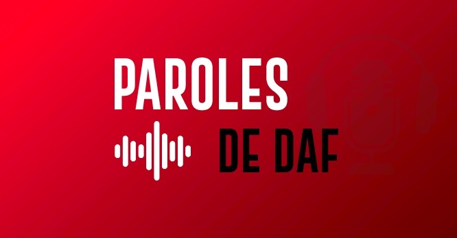 Paroles de Daf : Paroles de Daf S1 ép1 - Philippe Gangneux, Daf de Sidetrade