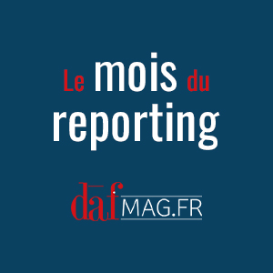 Hub 'Le mois du Reporting' - Daf-Mag - Le mois du reporting