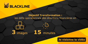 Objectif Transformation : les défis opérationnels des directions financières en 3 images & 15 minutes  